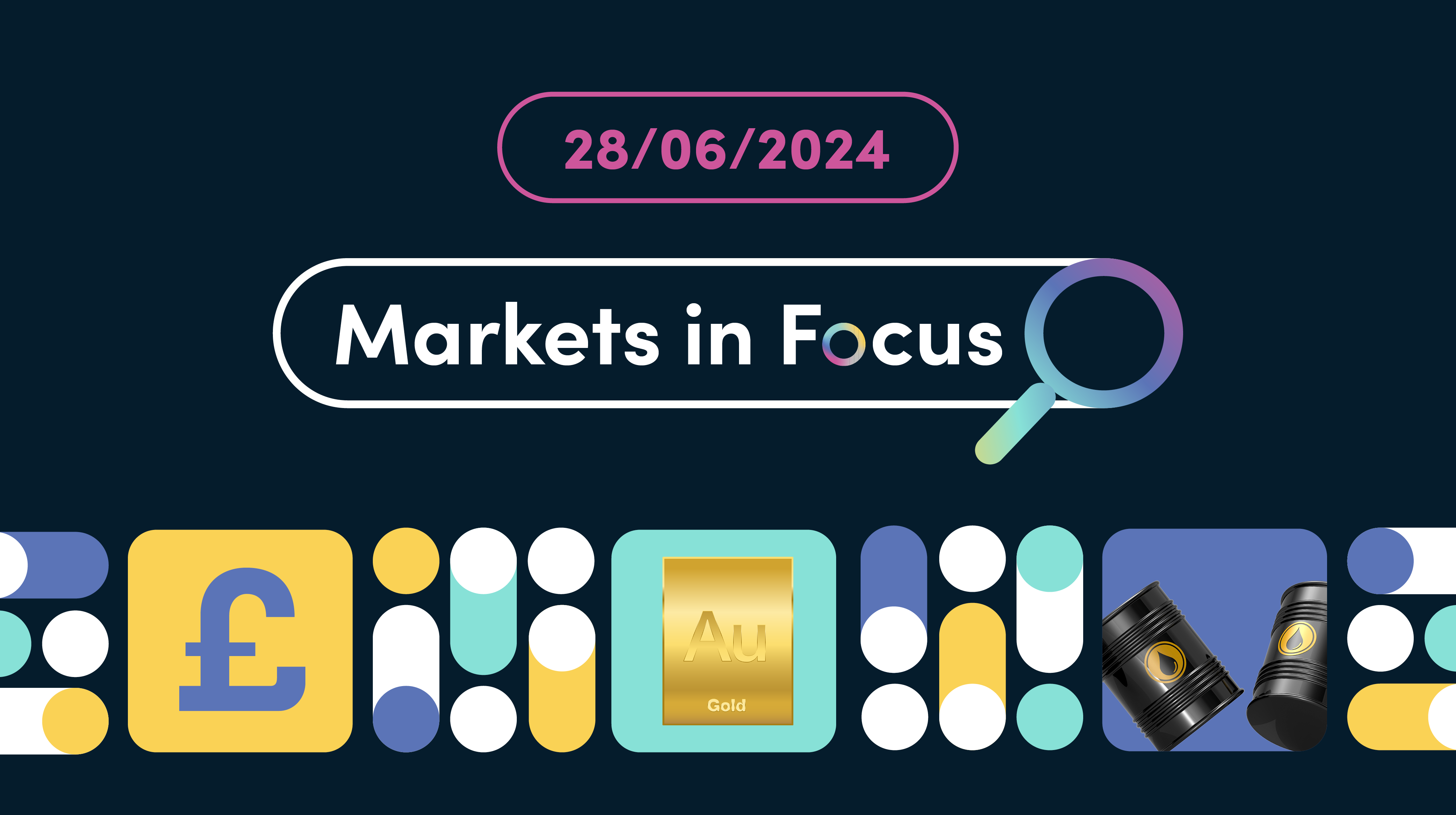 June Banners – Markets in Focus4