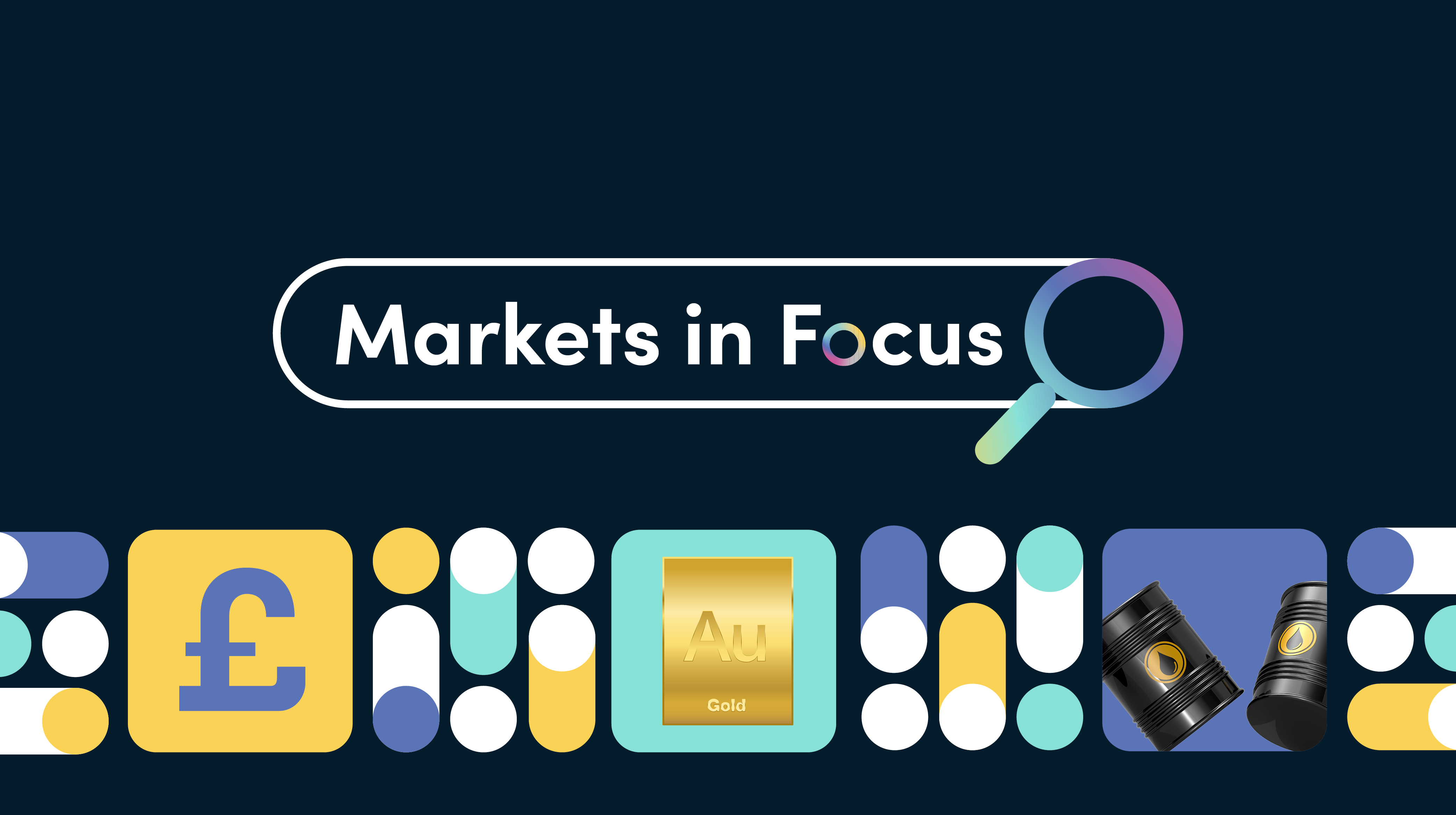 Markets in focus banner
